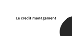 Le credit management